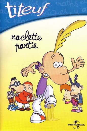 Poster for Titeuf - Vol. 3 - Raclette partie