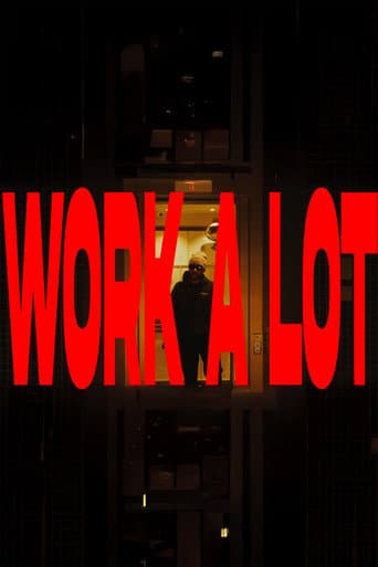 Poster for Work A Lot