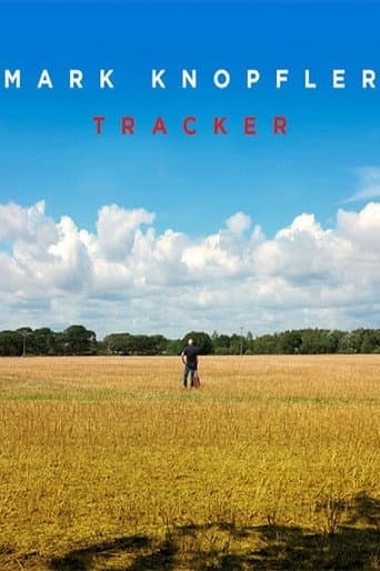 Poster for Mark Knopfler: Tracker - A Documentary