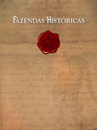 Poster for Fazendas Históricas