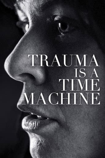 Poster for Trauma is a Time Machine