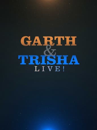 Poster for Garth & Trisha Live!