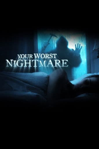 Poster for Your Worst Nightmare