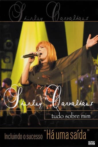 Poster for Shirley Carvalhaes - Tudo Sobre Mim (Ao Vivo)