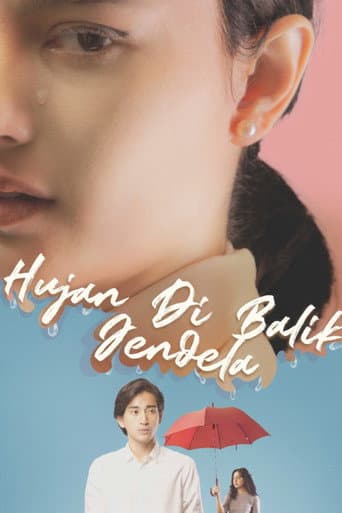 Poster for Hujan di Balik Jendela