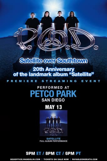 Poster for P.O.D. - Satellite Over Southtown: "Satellite" Full Album Performance