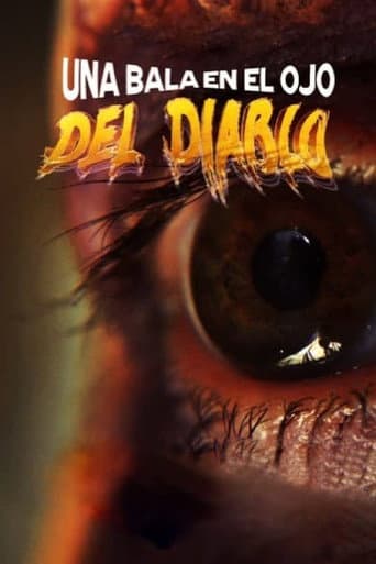 Poster for Una Bala en el Ojo del Diablo