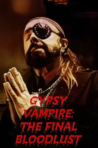 Poster for Gypsy Vampire: The Final Bloodlust