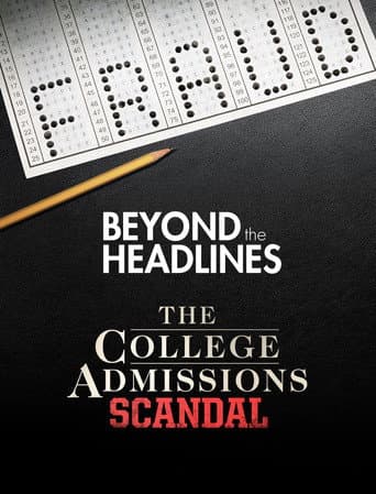 Poster for Beyond the Headlines: The College Admissions Scandal with Gretchen Carlson