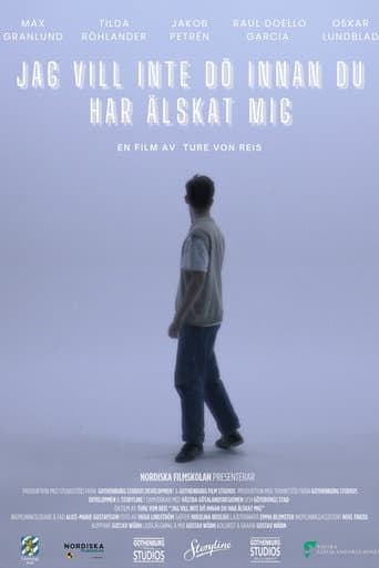 Poster for Jag vill inte dö innan du har älskat mig