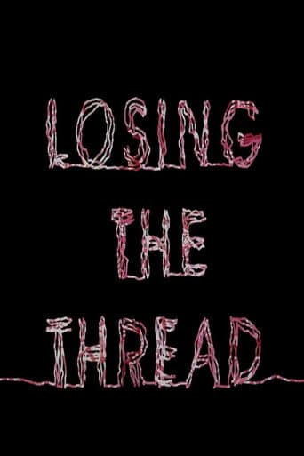 Poster for Losing the Thread