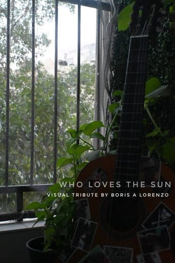 Poster for Who Loves The Sun