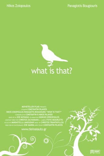 Poster for What Is That?
