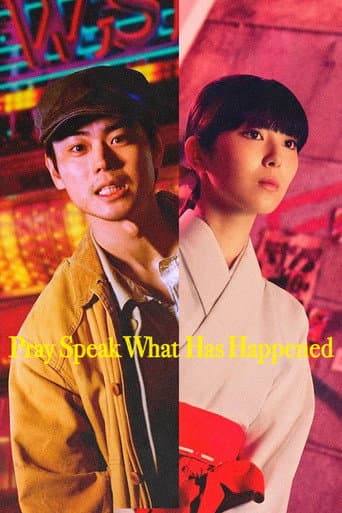 Poster for Pray Speak What Has Happened