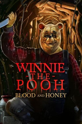 Poster for Winnie the Pooh: Blood and Honey