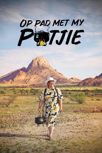Poster for Op Pad Met My Potjie
