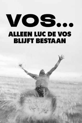 Poster for VOS... Alleen Luc De Vos blijft bestaan