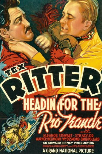 Poster for Headin' for the Rio Grande