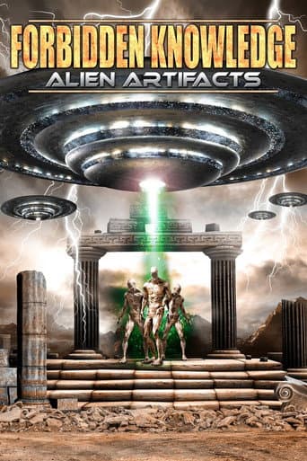 Poster for Forbidden Knowledge: Alien Artifacts