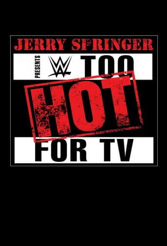 Poster for WWE: Too Hot for TV