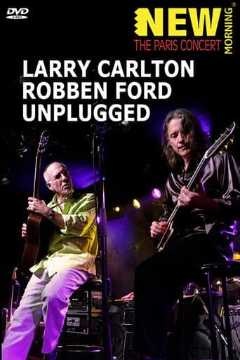 Poster for Larry Carlton & Robben Ford: Unplugged