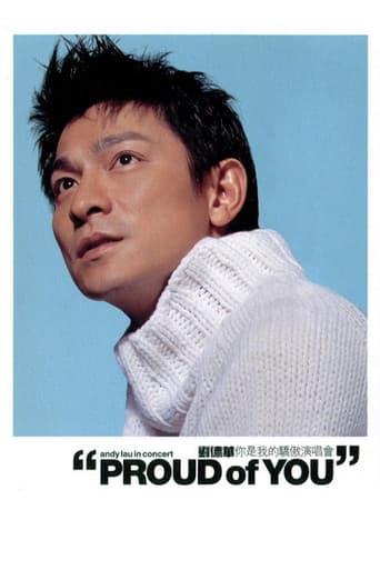 Poster for Andy Lau Proud of You Concert