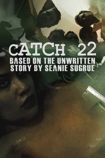 Poster for Catch 22: Based on the Unwritten Story by Seanie Sugrue