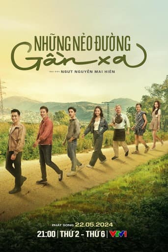 Poster for Những nẻo đường gần xa