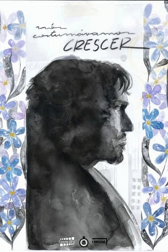 Poster for Nós Costumávamos Crescer