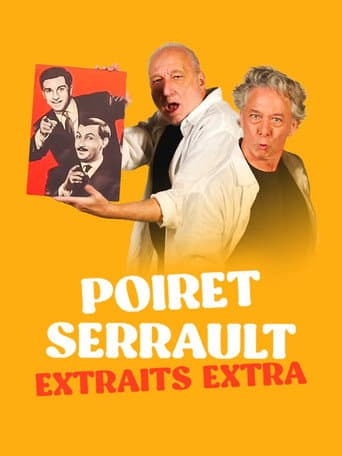 Poster for Poiret Serrault - Extraits extra