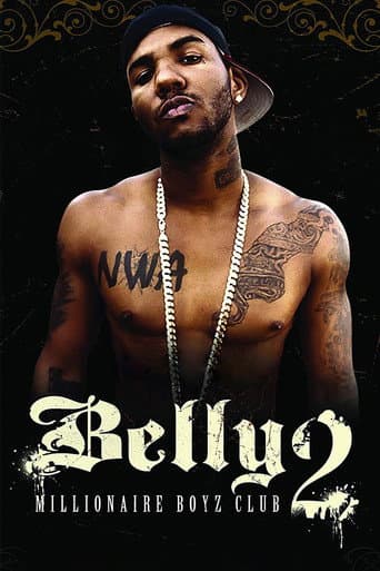 Poster for Belly 2: Millionaire Boyz Club