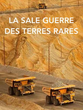 Poster for La sale guerre des terres rares