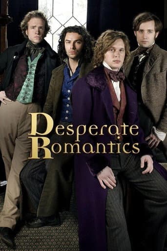 Poster for Desperate Romantics