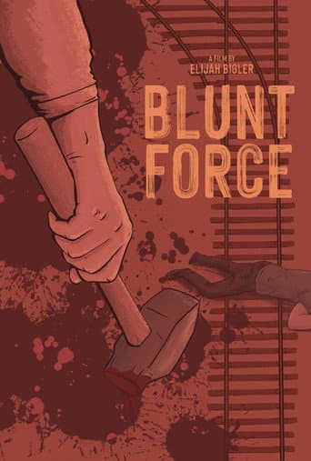Poster for Blunt Force