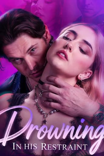 Poster for Drowning in His Restraint