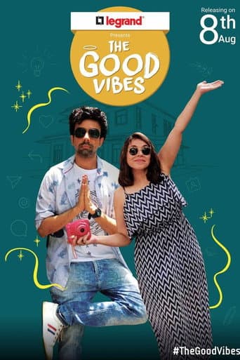 Poster for The Good Vibes