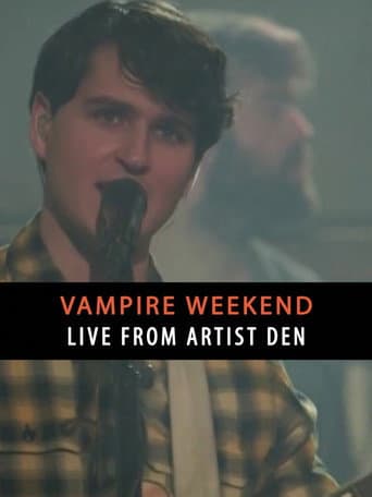 Poster for Vampire Weekend: Live from The Artists Den