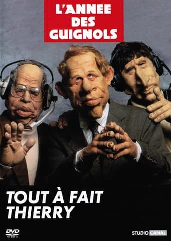 Poster for L'Année des Guignols - Tout à fait Thierry
