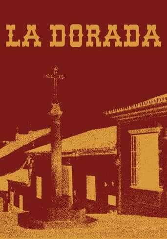Poster for La Dorada