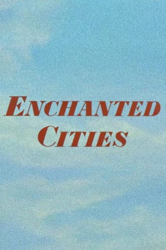 Poster for Enchanted Cities
