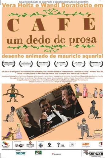 Poster for Café, um Dedo de Prosa