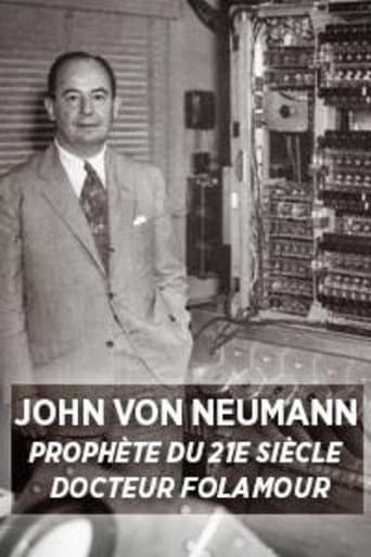 Poster for John Von Neumann: Prophet of the 21st Century