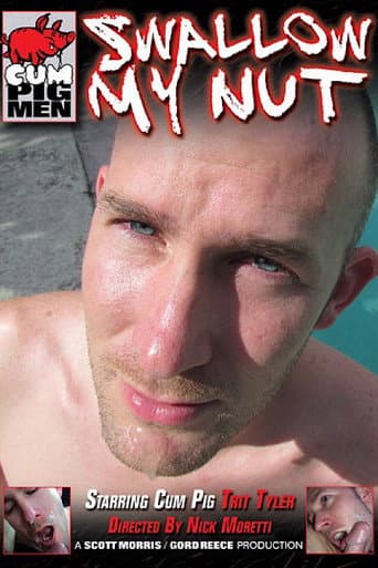 Poster for Swallow My Nut