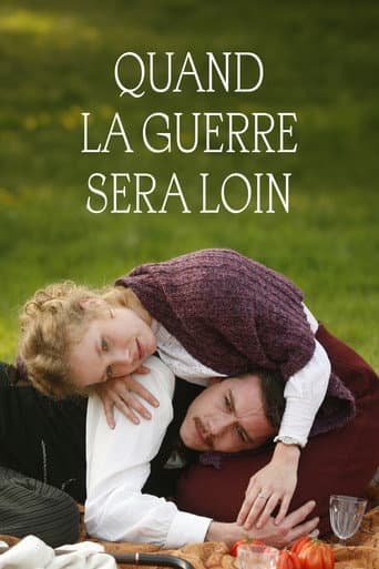 Poster for Quand la guerre sera loin