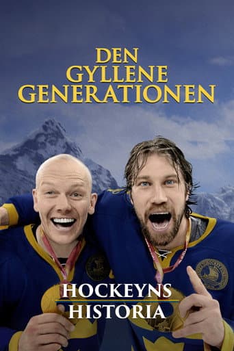 Poster for The History of Hockey – The Golden Generation