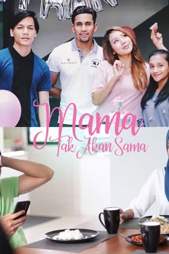 Poster for Mama Tak Akan Sama
