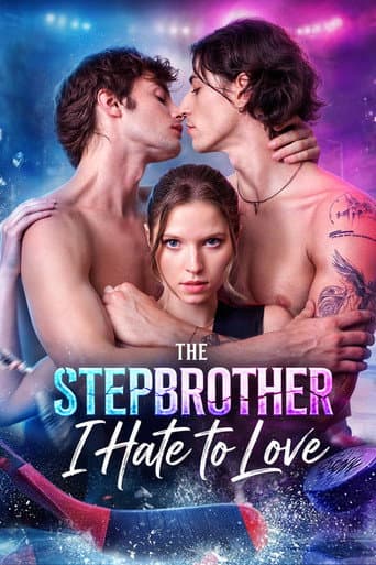 Poster for The Stepbrother I Hate to Love