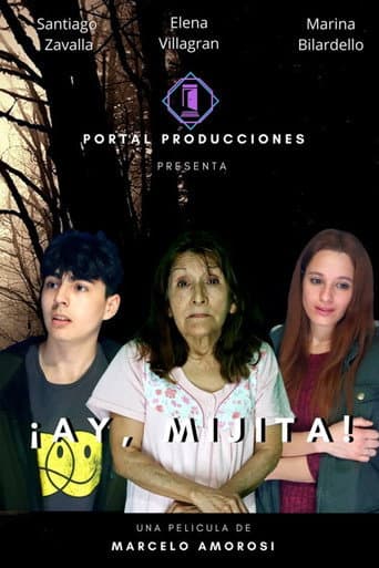 Poster for ¡Ay, mijita!
