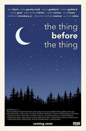 Poster for The Thing Before the Thing