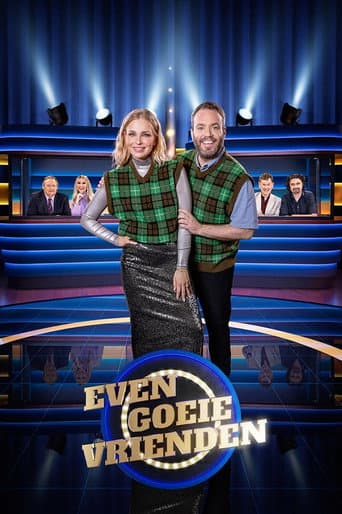 Poster for Even Goeie Vrienden